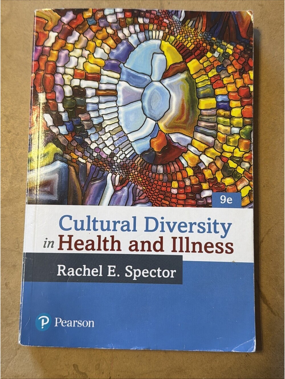 Cultural Diversity in Health and Illness 9th Edition. Rachel Spector- Paperback